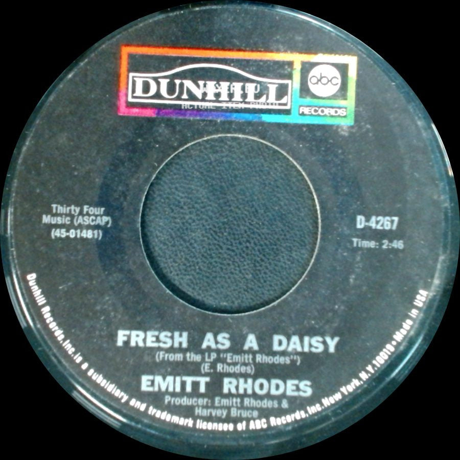 Emitt Rhodes - Fresh As A Daisy / You Take The Dark Out Of The Night side A