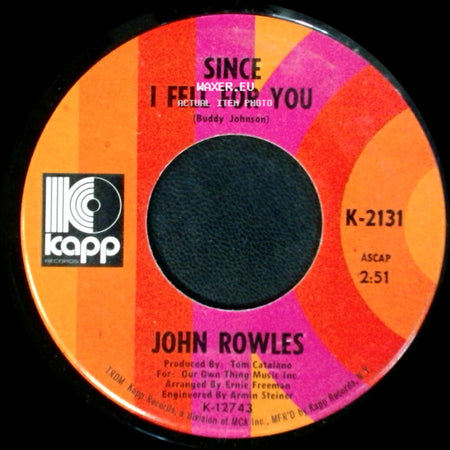 John Rowles - All Kinds Of People / Since I Fell For You side B