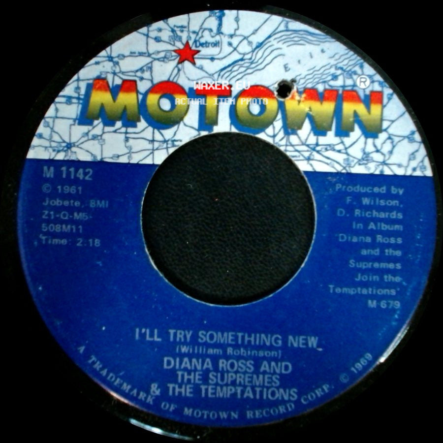 Diana Ross And The Supremes & The Temptations - The Way You Do The Things You Do / I'll Try Something New side B