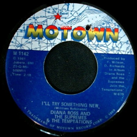 Diana Ross And The Supremes & The Temptations - The Way You Do The Things You Do / I'll Try Something New side B