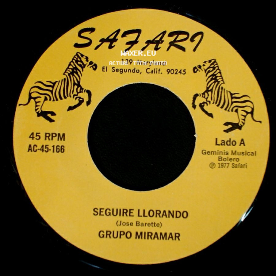 Grupo Miramar - Seguire Llorando / Aquella Tarde side A