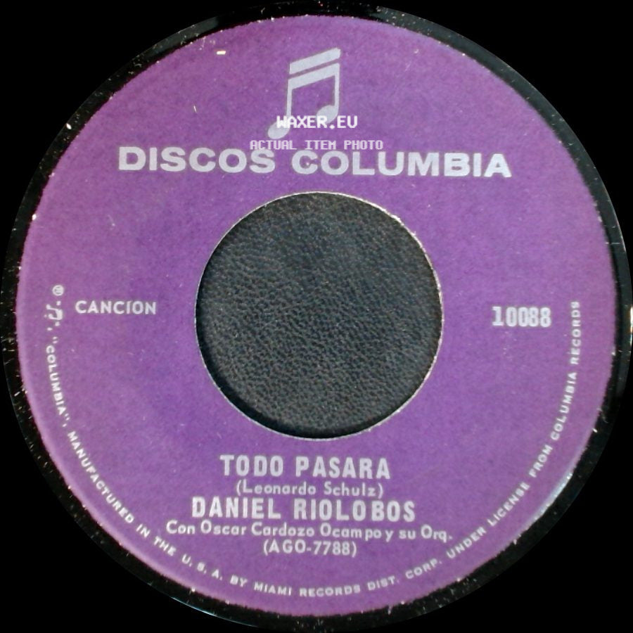 Daniel Riolobos - No Es Un Juego El Amor / Todo Pasara side B