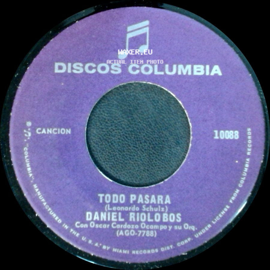 Daniel Riolobos - No Es Un Juego El Amor / Todo Pasara side B