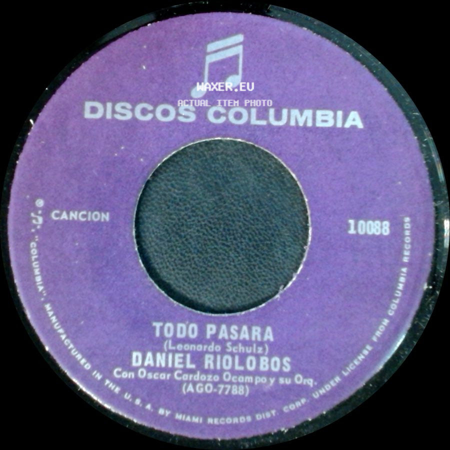Daniel Riolobos - No Es Un Juego El Amor / Todo Pasara side B