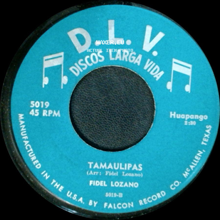 Fidel Lozano - Tamaulipas / Diana side A