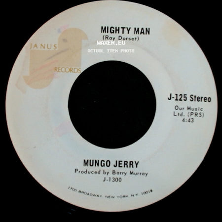 Mungo Jerry - In The Summertime / Mighty Man side B