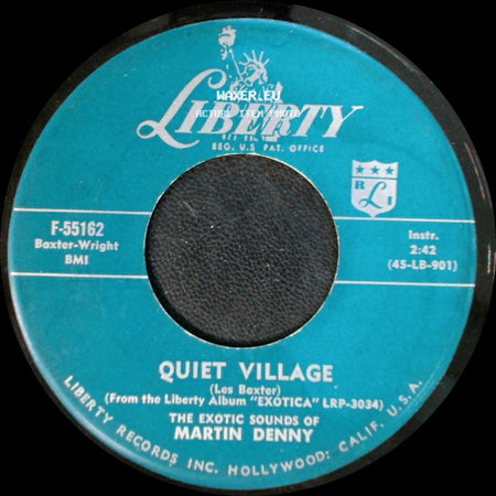 Martin Denny - Llama Serenade / Quiet Village side B