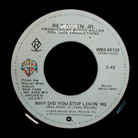 Rex Allen, Jr. - Why Did You Stop Lovin' Me / It's Over side A