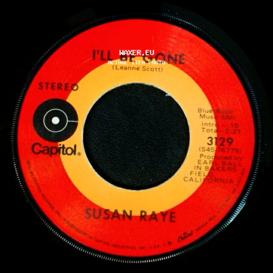 Susan Raye - Pitty, Pitty, Patter / I'll Be Gone (Leanne Scott) side B