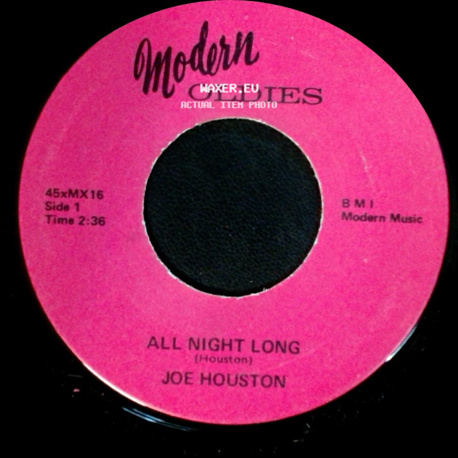 Joe Houston - All Night Long / Time Out side A