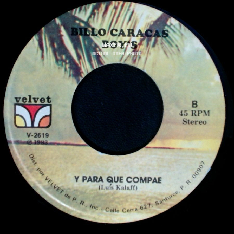 Billo Caracas Boys - La Gata Borracha / Y Para Que Compae side B