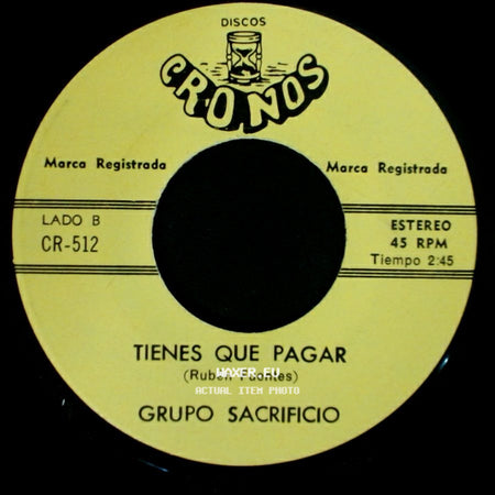 Grupo Sacrificio - Carcel Perpetua / Tienes Que Pagar side B