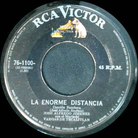 Jose Alfredo Jimenez Con El Mariachi Vargas De Tecalitlan - La Enorme Distancia / Para Morir Iguales side A