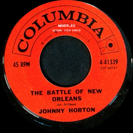 Johnny Horton - All For The Love Of A Girl / The Battle Of New Orleans side B