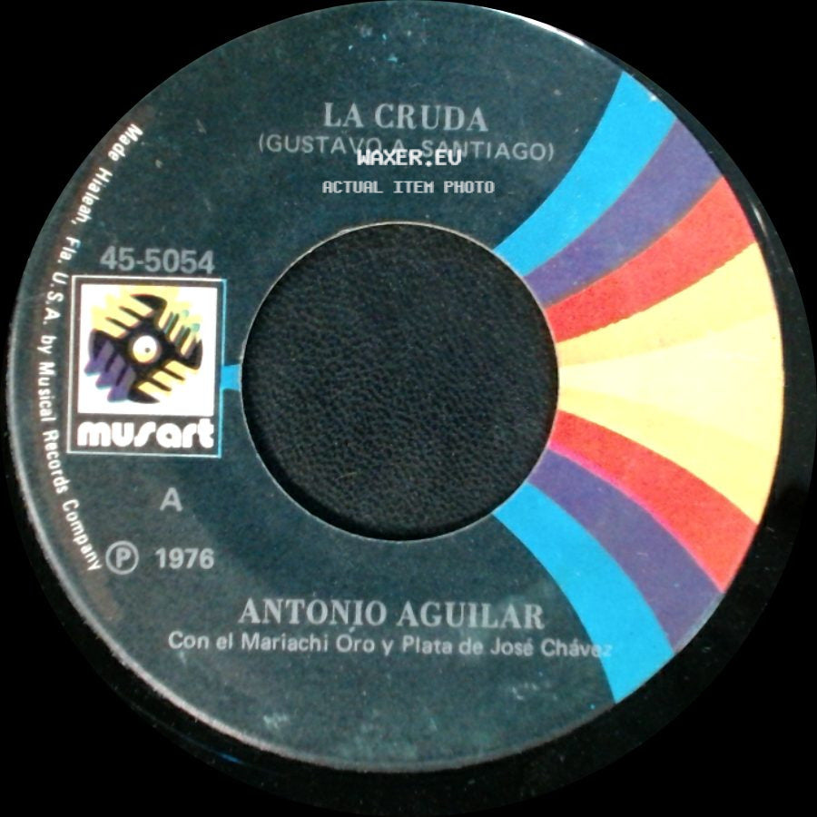 Antonio Aguilar - Salvame (Julio Cobos Castro) / La Cruda (Gustavo A. Santiago) side B