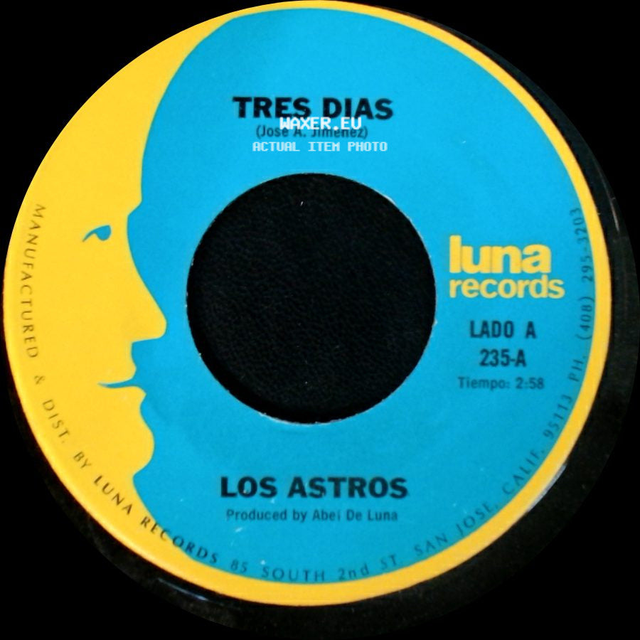 Los Astros - Tres Dias / Yo Soy Tu Querer side A