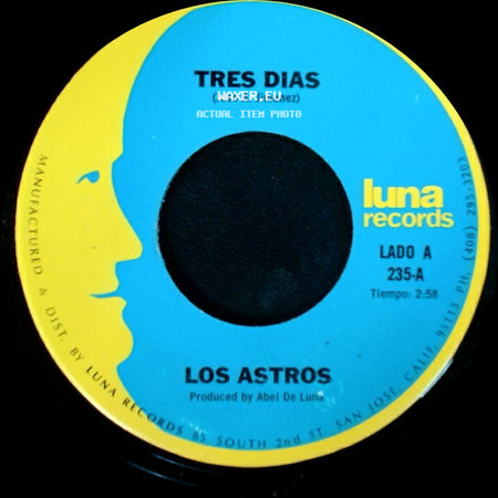 Los Astros - Tres Dias / Yo Soy Tu Querer side A