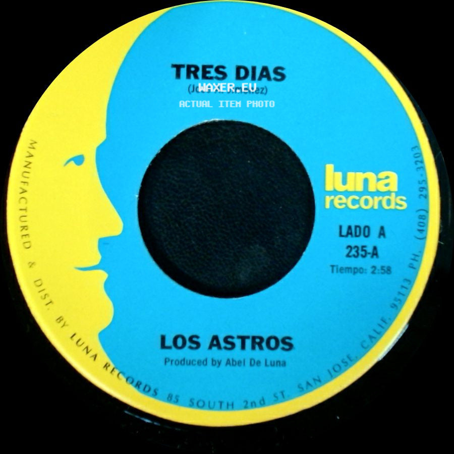Los Astros - Tres Dias / Yo Soy Tu Querer side A