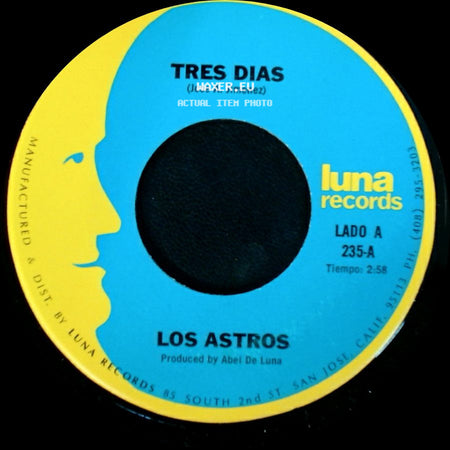 Los Astros - Tres Dias / Yo Soy Tu Querer side A