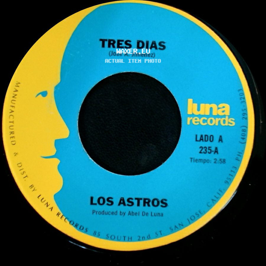 Los Astros - Tres Dias / Yo Soy Tu Querer side A