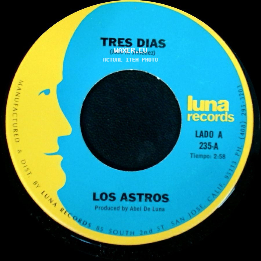 Los Astros - Tres Dias / Yo Soy Tu Querer side A