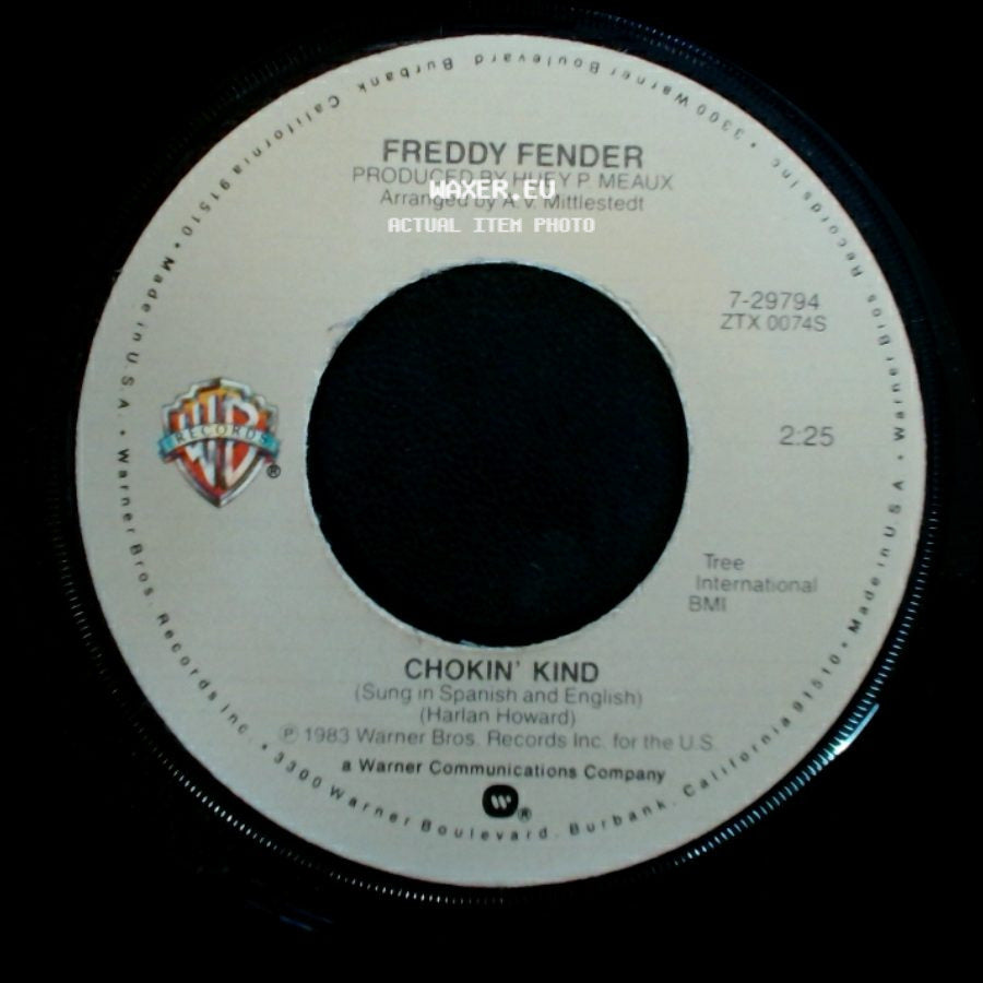 Freddy Fender - I Might As Well Forget You / Chokin' Kind side B