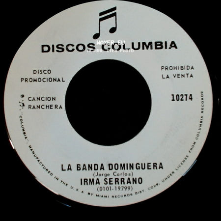 Irma Serrano - El Chicle / La Banda Dominguera side B