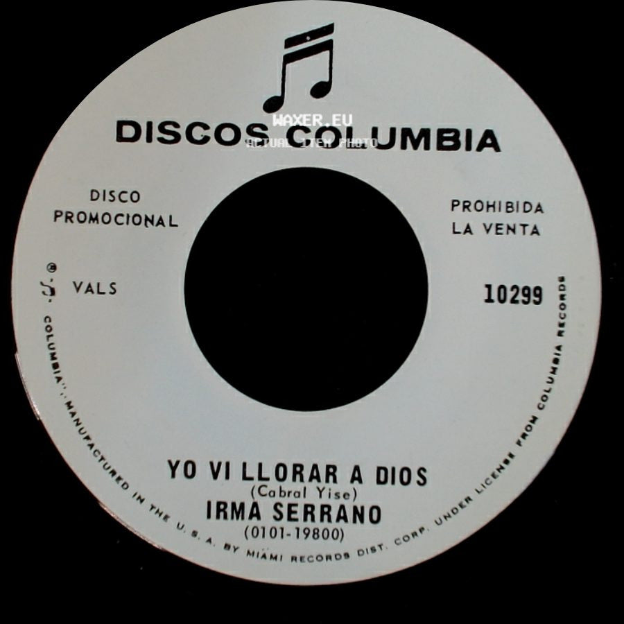 Irma Serrano - Yo Vi Llorar A Dios / Asi side A