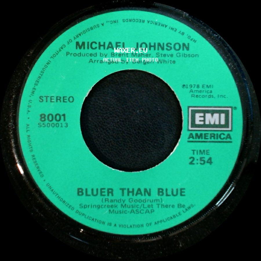 Michael Johnson - Bluer Than Blue / Two In Love side A