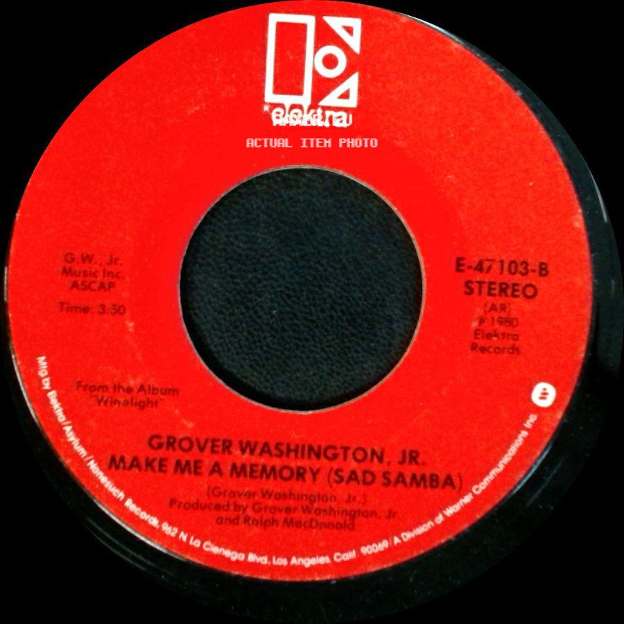 Grover Washington, Jr. - Make Me A Memory (Sad Samba) / Just The Two Of Us side A