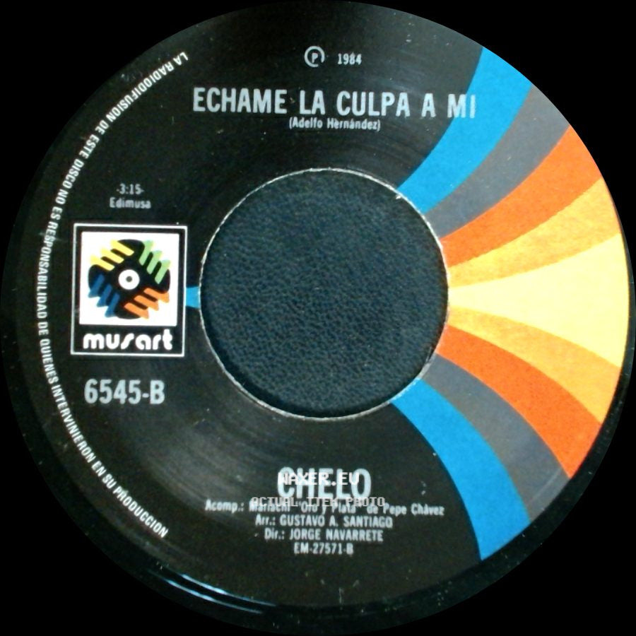 Chelo - Amor Por Gotitas / Echame La Culpa A Mi side B