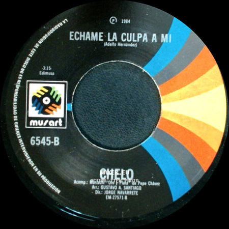 Chelo - Amor Por Gotitas / Echame La Culpa A Mi side B