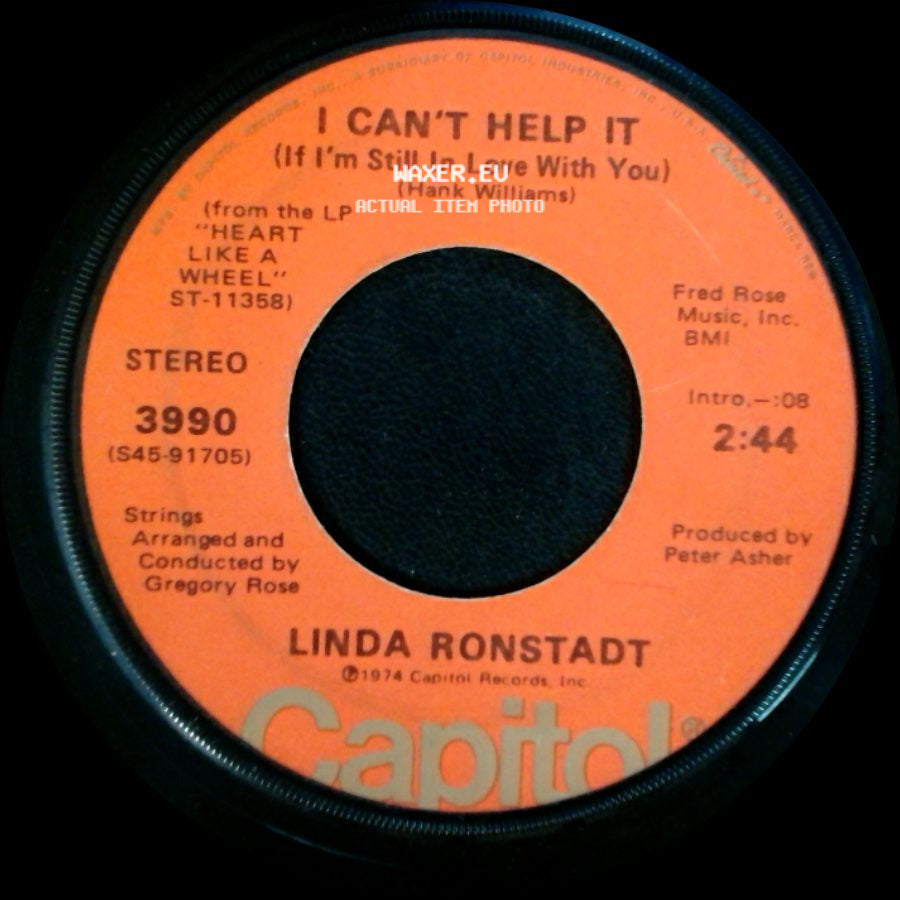 Linda Ronstadt - I Can't Help It (If I'm Still In Love With You) / You're No Good side A
