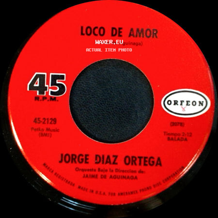 Jorge Diaz Ortega - Tu Eres Como Un Angel / Loco De Amor side B