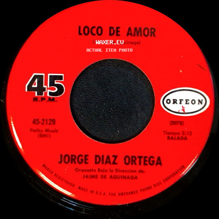 Jorge Diaz Ortega - Tu Eres Como Un Angel / Loco De Amor side B