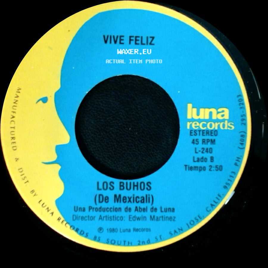 La Boda Negra / Los Buhos - Los Buhos (De Mexicali) / Vive Feliz side B