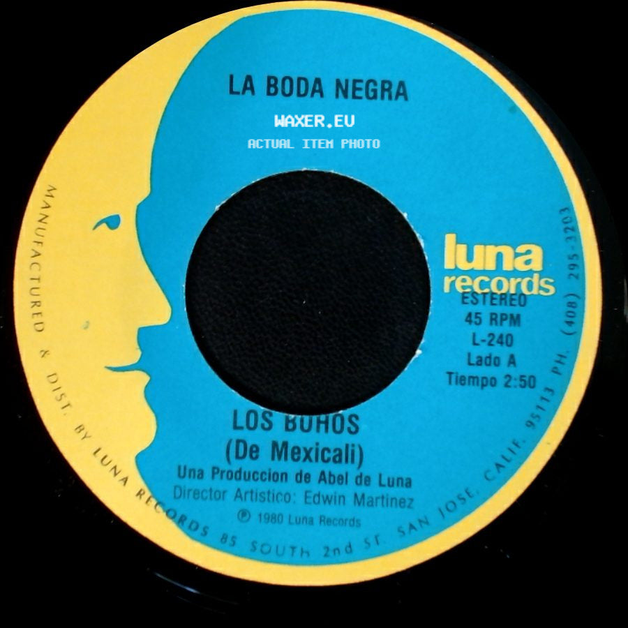 Los Buhos / Los Buhos (De Mexicali) - La Boda Negra / Vive Feliz side A