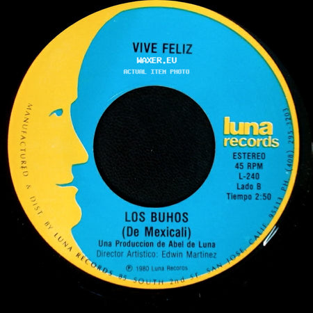 Los Buhos (De Mexicali) - La Boda Negra / Vive Feliz side B
