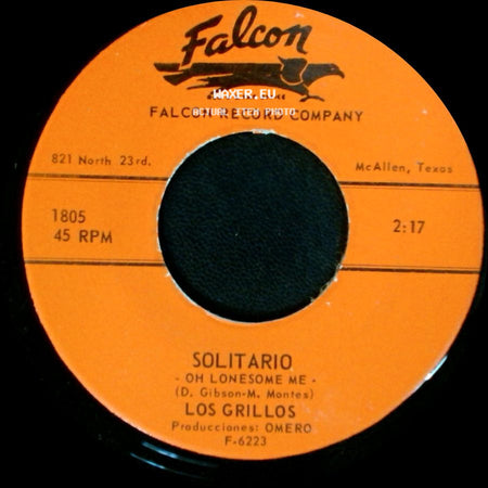 Los Grillos - El Jueguito / Solitario - Oh Lonesome Me side B