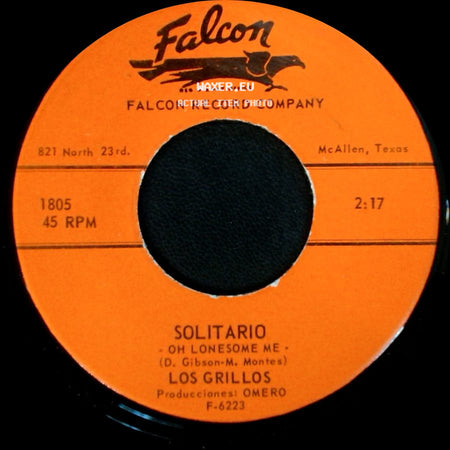 Los Grillos - Solitario - Oh Lonesome Me / El Jueguito side A