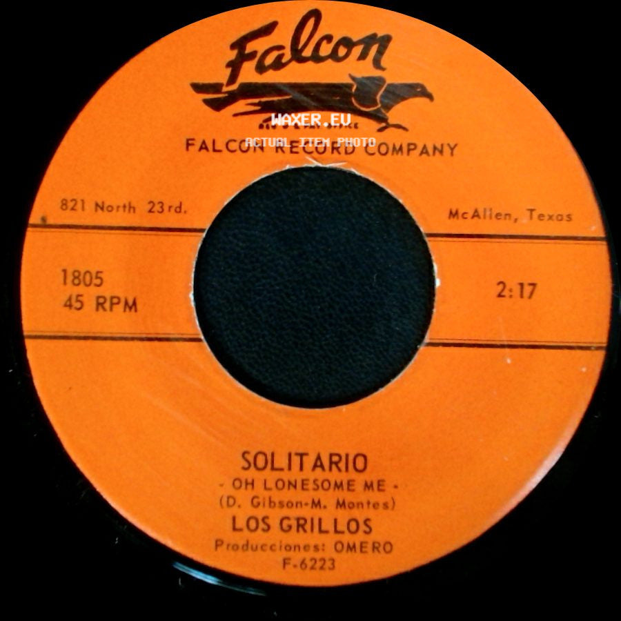 Los Grillos - El Jueguito / Solitaro - Oh Lonesome Me side B