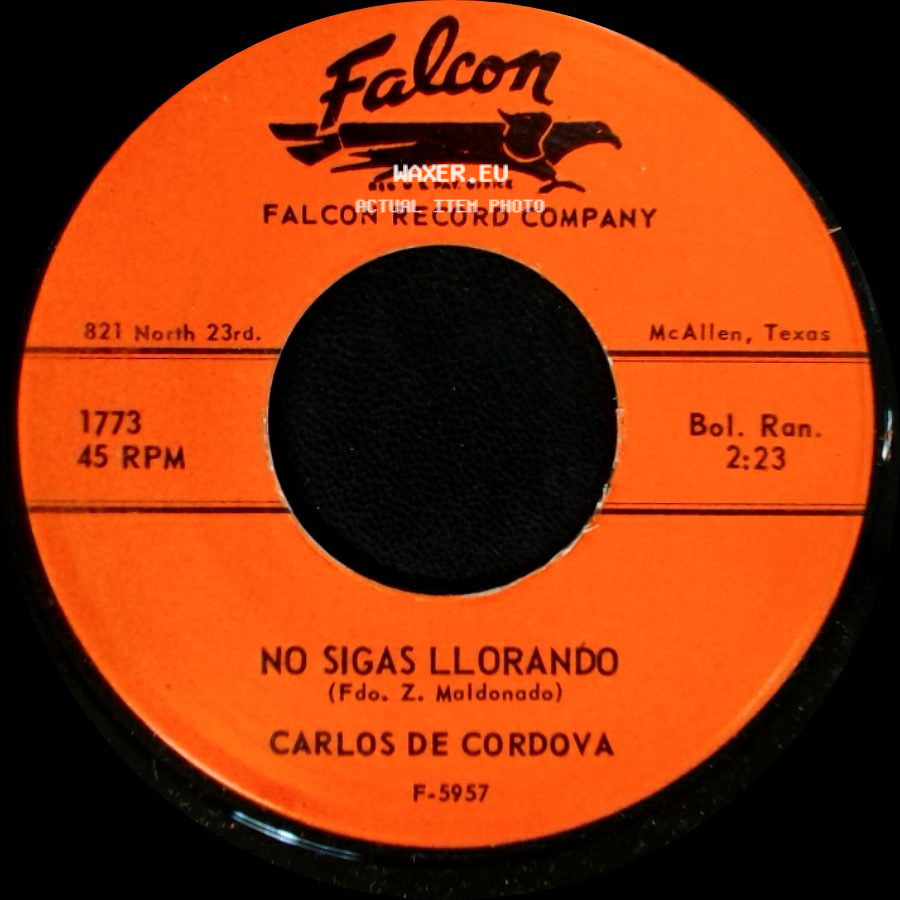 Carlos De Cordova - Malditos Celos / No Sigas Llorando side B
