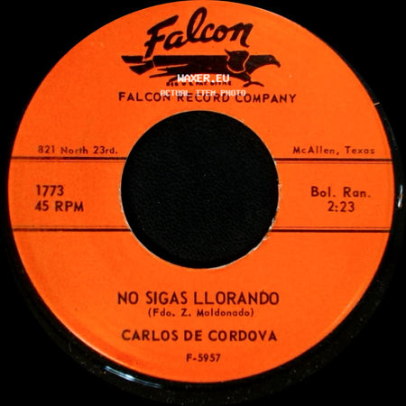 Carlos De Cordova - Malditos Celos / No Sigas Llorando side B