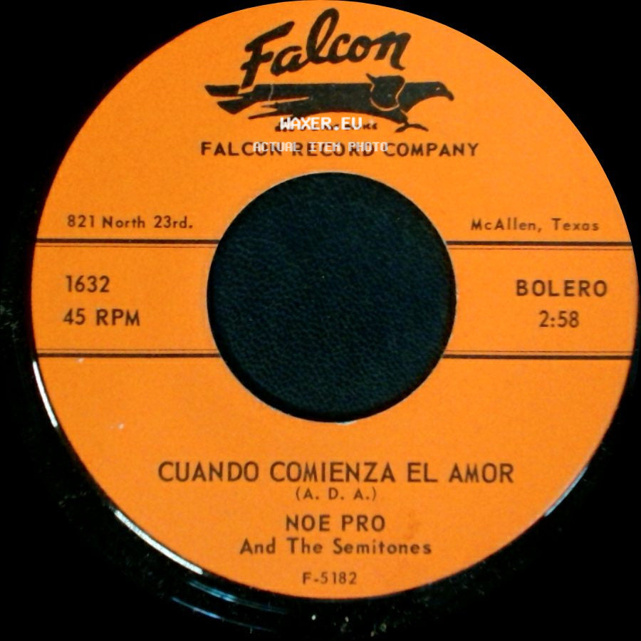 Noe Pro And The Semitones - Cuando Comienza El Amor / Sin Verte side A