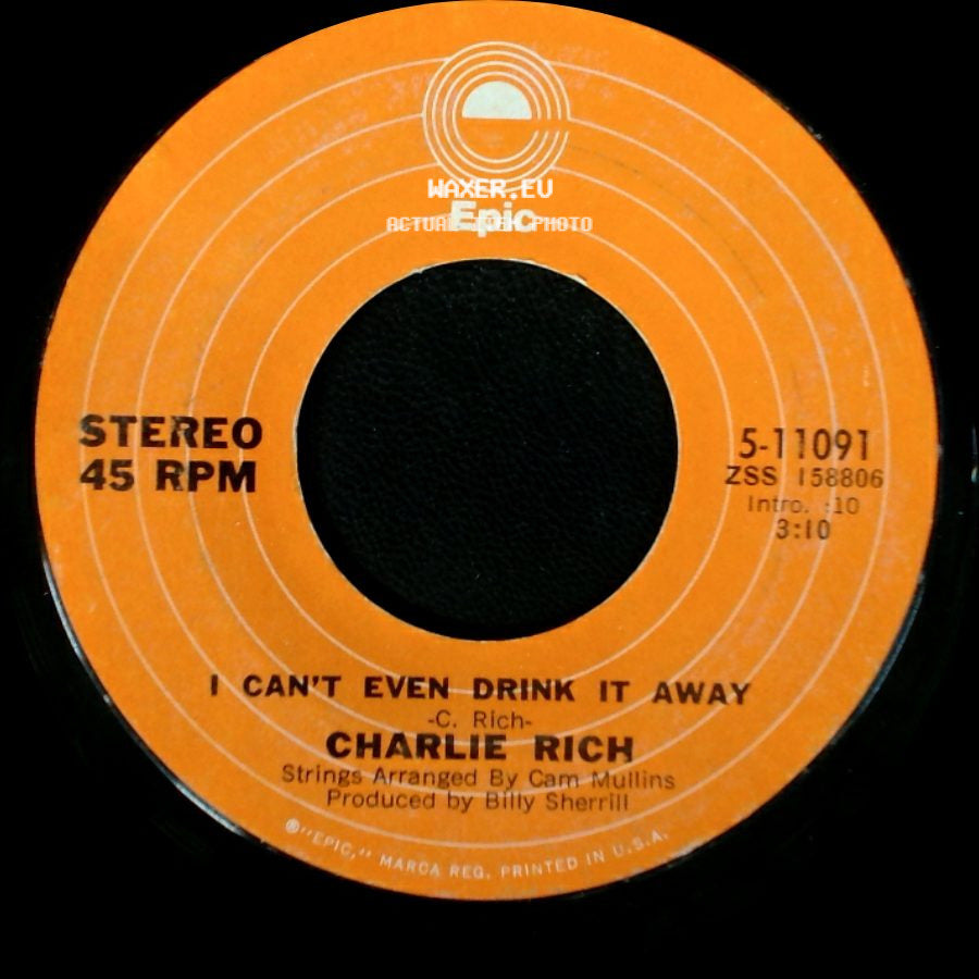 Charlie Rich - I Can't Even Drink It Away / A Very Special Love Song side A