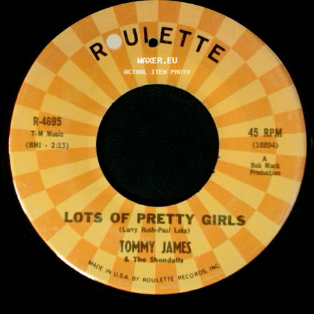 Tommy James & The Shondells - Say I Am (What I Am) / Lots Of Pretty Girls side B
