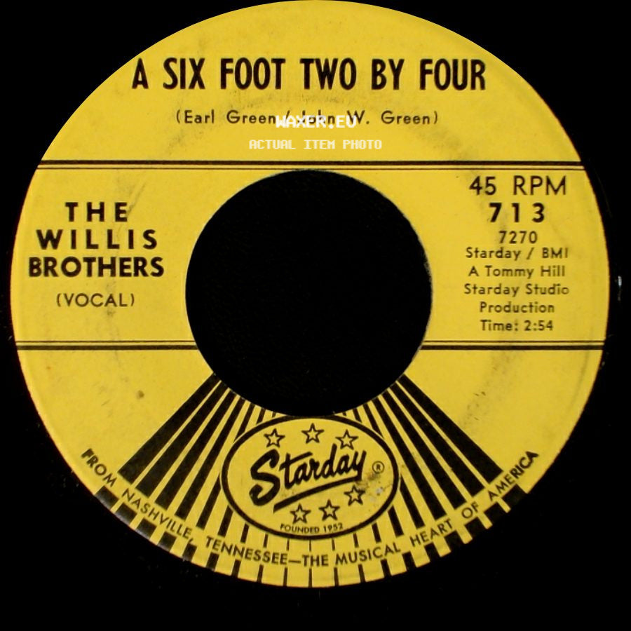 The Willis Brothers - A Six Foot Two By Four / Strange Old Town side A