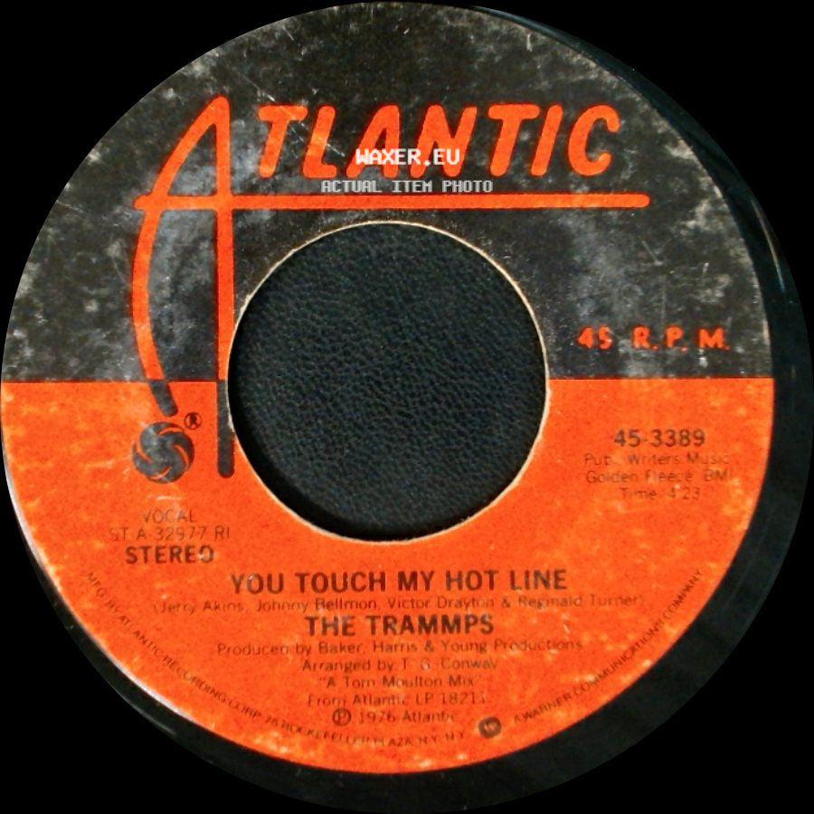 The Trammps - Disco Inferno / You Touch My Hot Line side B