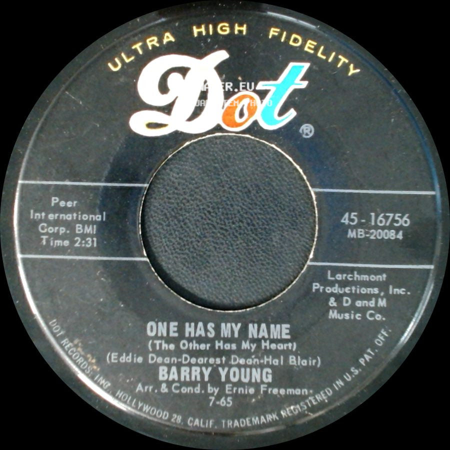 Barry Young - One Has My Name (The Other Has My Heart) / Show Me The Way side A