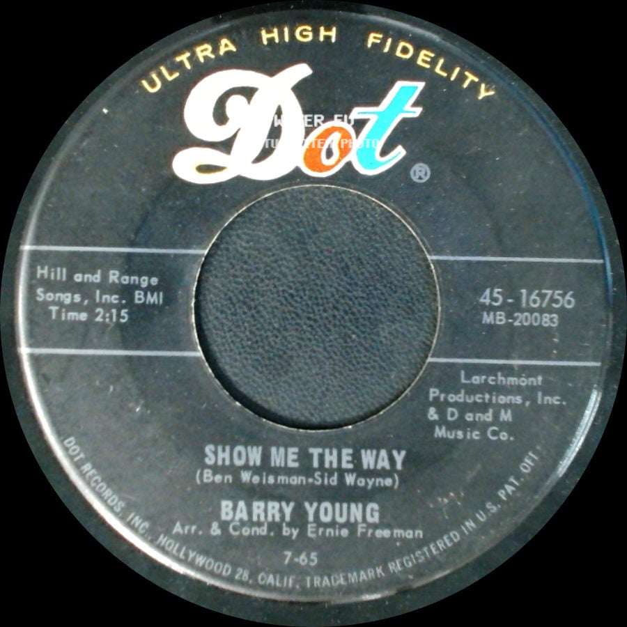 Barry Young - One Has My Name (The Other Has My Heart) / Show Me The Way side B